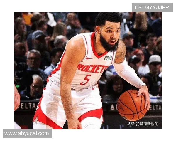 弗雷德范弗利特的篮球之路与未来展望解析 弗雷德范弗利特的篮球之路与未来展望解析